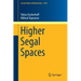 Higher Segal Spaces