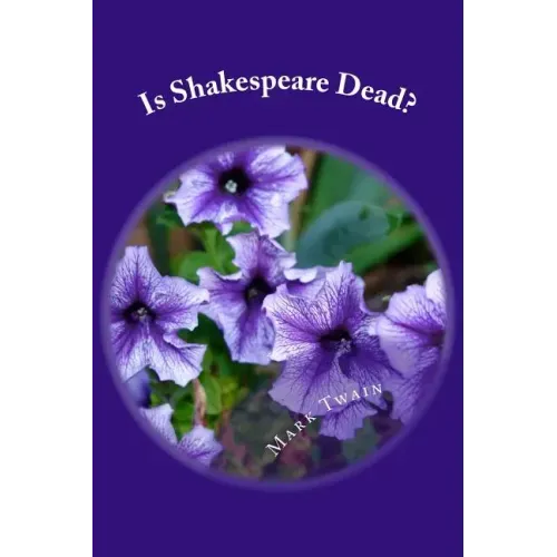 Is Shakespeare Dead?