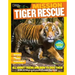 National Geographic Kids Mission: Tiger Rescue: All about Tigers and How to Save Them