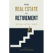 From Real Estate To Retirement: Rethink, Retire, Thrive