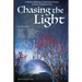 Chasing the Light: A Benefit Anthology of Speculative Fiction