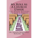 My Role as a Church Usher: The Door Keepers in God's House