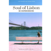Soul of Lisbon: 30 Experiences
