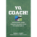 Yo, Coach! How Professional Coaching Transforms Your Business into a Winning Gameplan