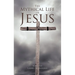The Mythical Life of Jesus