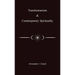 Transhumanism and Contemporary Spirituality