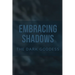 Embracing Shadows: The Dark Goddess
