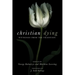 Christian Dying