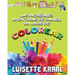 Las increíbles aventuras de Daniel: Un libro de colorear