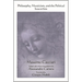Philosophy, Mysticism, and the Political: Essays on Dante