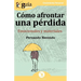 GuíaBurros Cómo afrontar una pérdida: Emocionales y materiales
