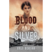 Blood and Silver