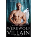 Mated to the Werewolf Villain Part 1 - 6
