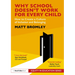 Why School Doesn't Work for Every Child: How to Create a Culture of Inclusion and Belonging