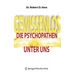 Gewissenlos: Die Psychopathen Unter Uns