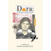 Dora: A Daughter of Unforgiving Terrain