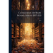 Catalogue of Rare Books, Issues 207-223