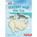 Harper and the Ice