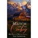A Match for the Cowboy: Ridgeview Brothers Ranch Book 4