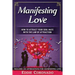 Manifesting Love: How to Attract your Soul Mate with the Law of Attraction