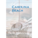 A Caper on Carolina Beach