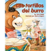 Las Tortillas del Burro (Burro's Tortillas)