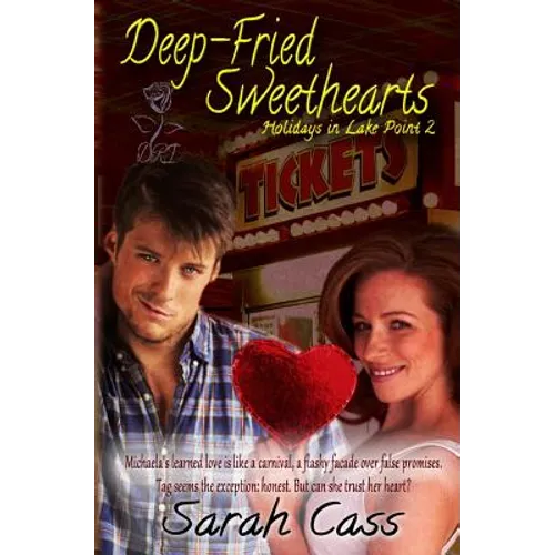 Deep-Fried Sweethearts (Holidays in Lake Point 2)