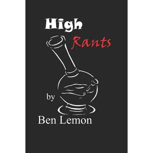 High Rants