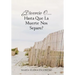 Divorcio O...Hasta Que La Muerte Nos Separe?