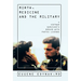 Mirth, Medicine and the Military: A Vietnam Survivor's Memoir with Poetic license