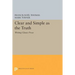 Clear and Simple as the Truth: Writing Classic Prose