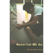 Never Let Me Go: A Portrait of Sexual Predation