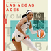 The Story of the Las Vegas Aces: The Wnba: A History of Women's Hoops: Las Vegas Aces