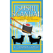 Sushi Scandal