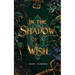 In the Shadow of a Wish: A Fareview Fairytale, Book 1