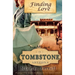 Finding Love in Tombstone Arizona