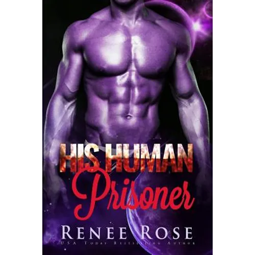 His Human Prisoner
