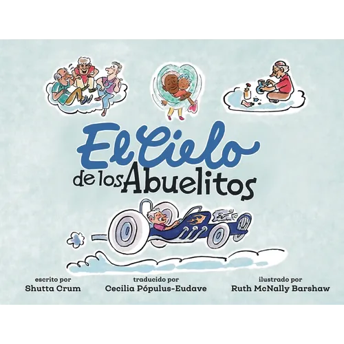 El Cielo de los Abuelitos