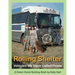 Rolling Shelter: Vehicles We Have Called Home