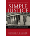 Simple Justice: The History of Brown V. Board of Education and Black America's Struggle for Equality