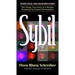 Sybil: The Classic Story of a Woman Possessed by Sixteen Personalities