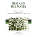 Ben and his Mates: The War diaries, letters and photographs of Lieutenant Ben Champion 1st AIF, 1915-1920