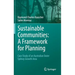 Sustainable Communities: A Framework for Planning: Case Study of an Australian Outer Sydney Growth Area