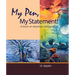 My Pen, My Statement!: A book on drawings and painting