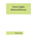 French-English medical dictionary