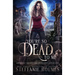 You're So Dead to Me: A kooky, spooky paranormal romance