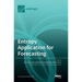 Entropy Application for Forecasting