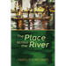 The Place Across the River