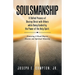 Soulsmanship: A Skilled Process of Sharing Christ with Others while Being Guided by the Power of the Holy Spirit. Featuring A Road M