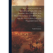 Recuerdos de la dominación de los Arabes en España, sus tradiciones, literatura, artes, historia de los Nazaritas etc